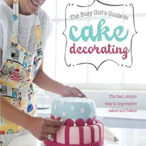 کتاب راهنمای تزئین کیک برای دختران پرکار