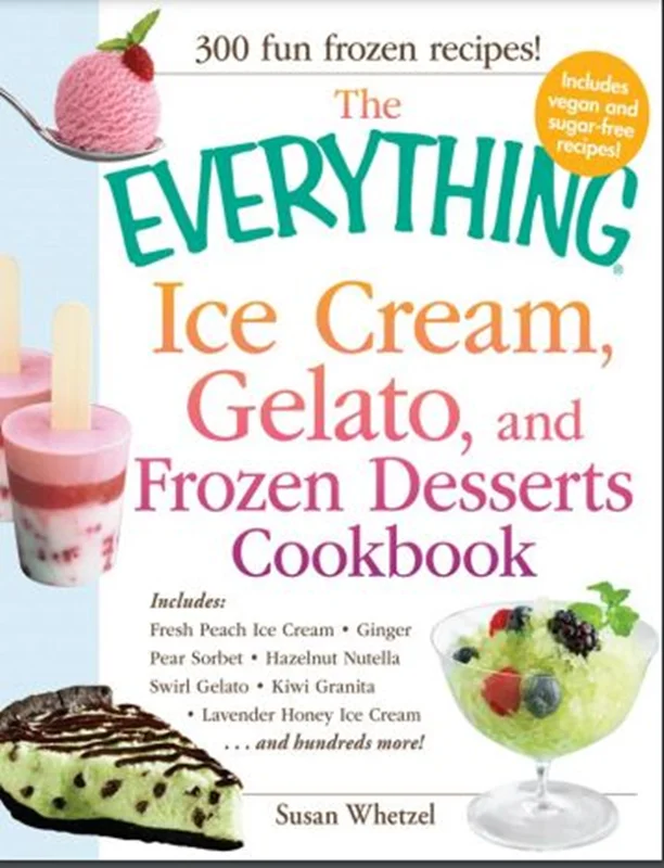 کتاب همه نوع بستنی و ژلاتو و دسرهای یخی