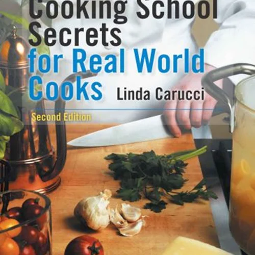کتاب رازهای مدرسه آشپزی برای آشپزهای جهان واقعی