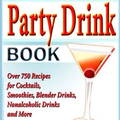 کتاب بهترین نوشیدنی ها برای مهمانی
